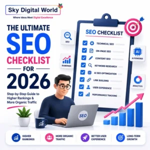 The Ultimate SEO Checklist for 2026 featuring SEO strategy checklist, technical SEO, AI optimization, keyword research, website ranking, and organic traffic growth.