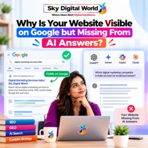 GEO Services India infographic comparing Google search visibility with missing website mentions in AI-generated answers.